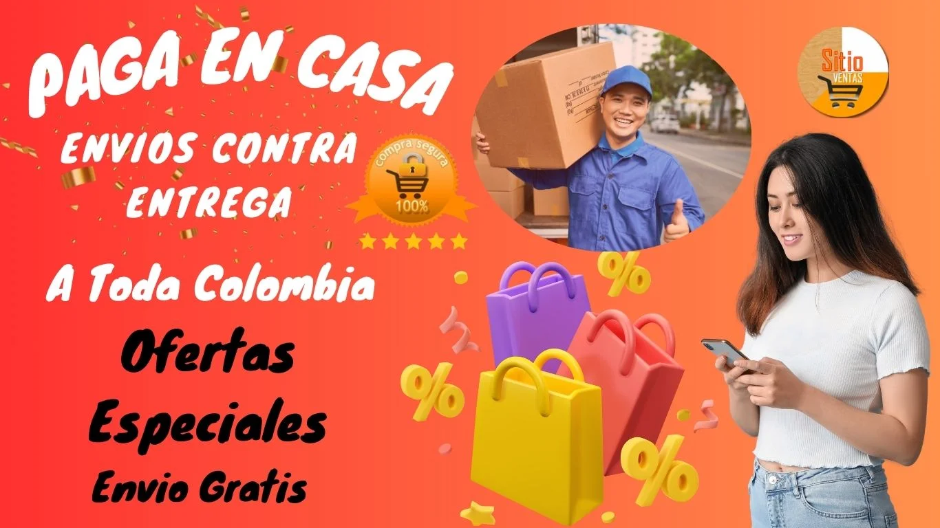 Sitioventas.com compre seguro, envíos contra entrega a toda Colombia